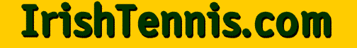 Irish Tennis.com - Irish Tennis, Tennis clubs in Ireland